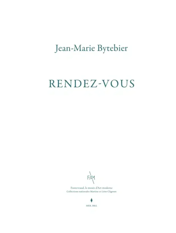 Couverture exposition Jean Marie Bytebier Fontevraud