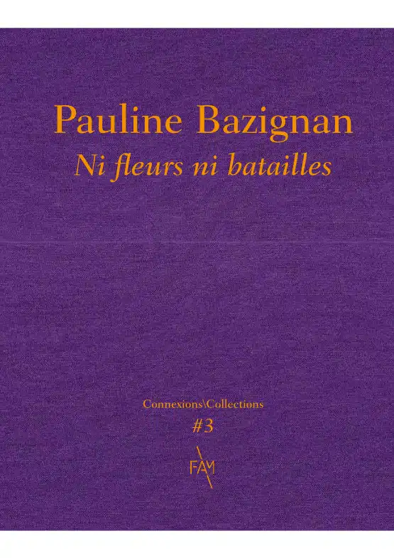 Visuel catalogue exposition Pauline Bazignan